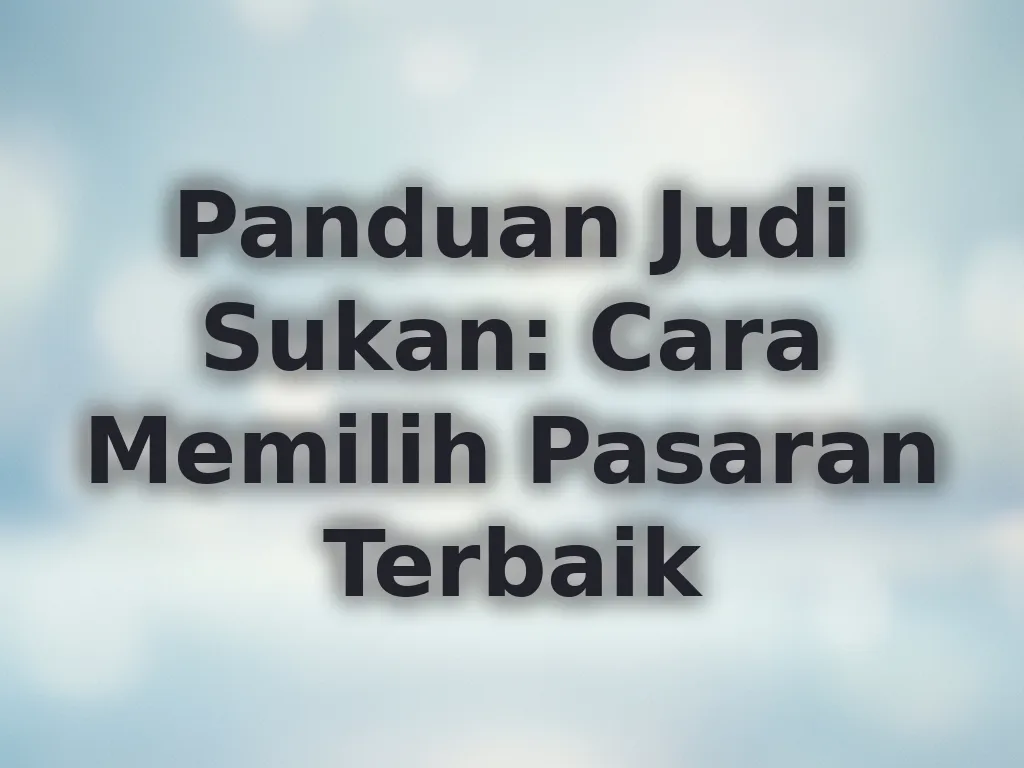 Panduan Judi Sukan